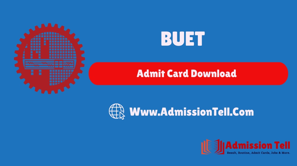 BUET Admit Card Download