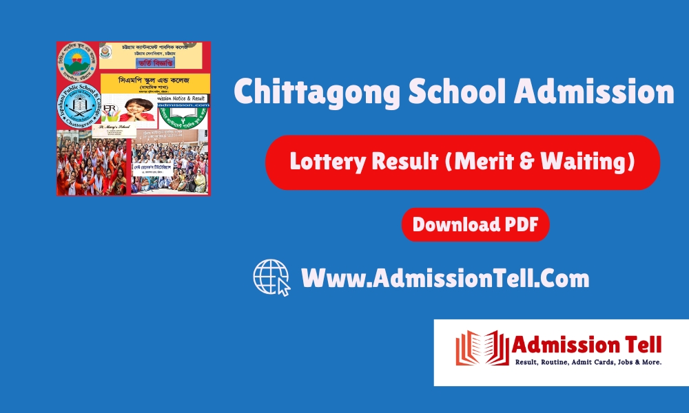 Chittagong School Admission Lottery Result