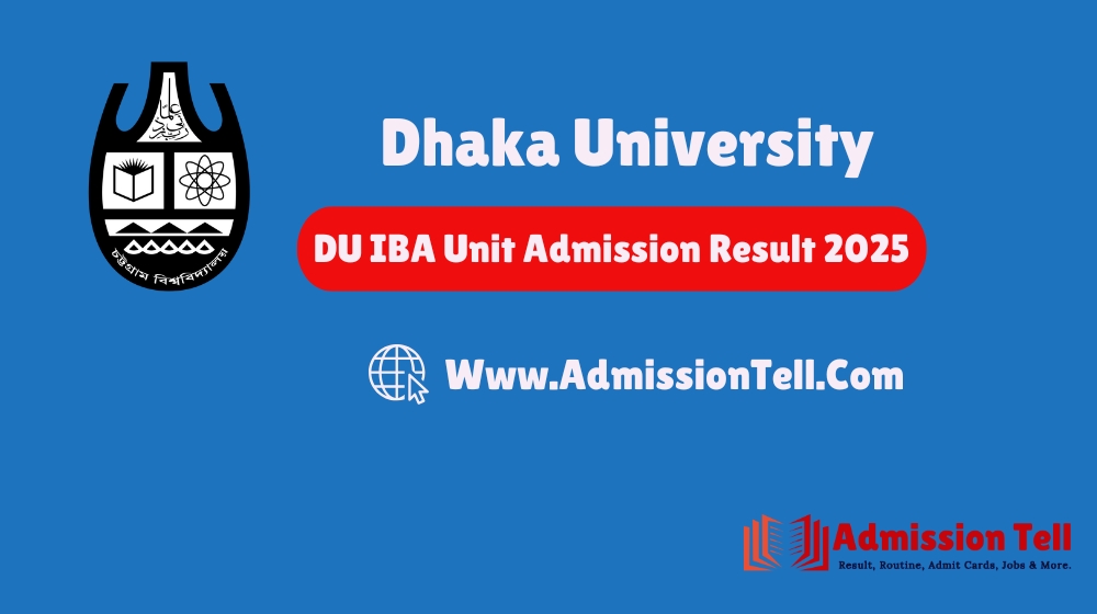 DU IBA Unit Admission Result