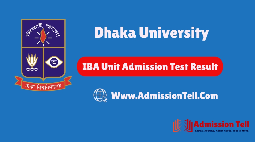 Dhaka University IBA Unit Admission Test Result