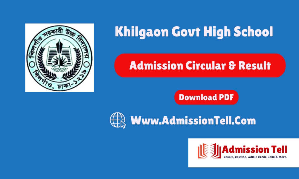 Khilgaon Govt High School Admission Circular & Result