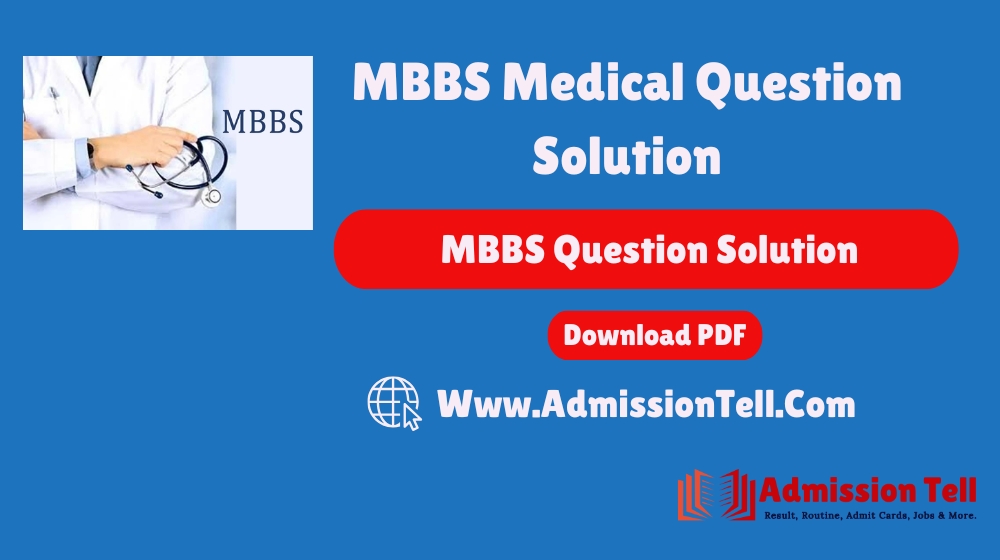 MBBS Medical Admission Question Solution