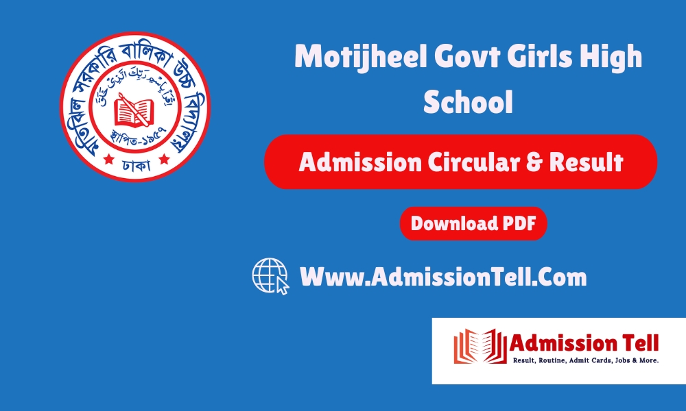 Motijheel Govt Girls High School Admission Circular & Result