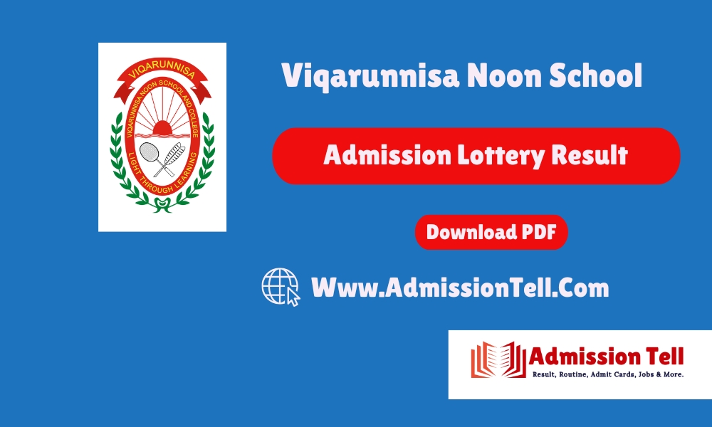 Viqarunnisa Noon School Admission Lottery Result